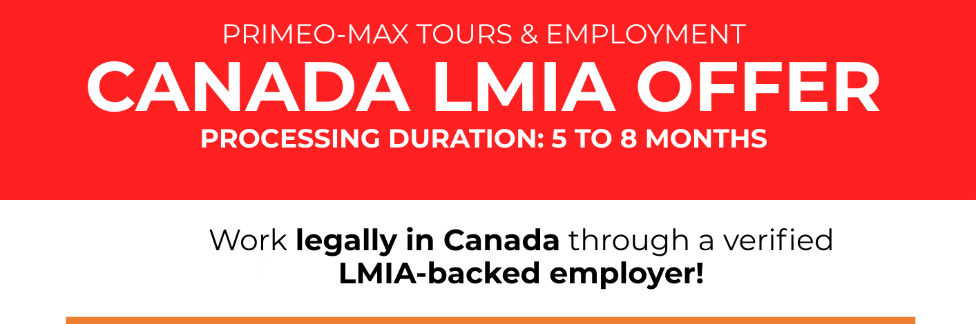 Canada LMIA Offer | Primeo-Max Tours & Employment